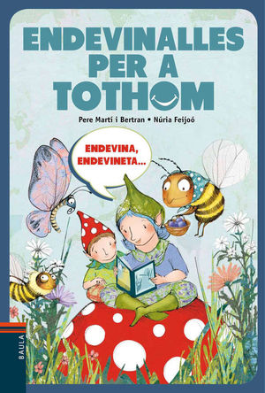 ENDEVINALLES PER A TOTHOM