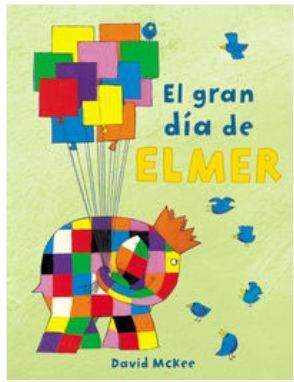 EL GRAN DÍA DE ELMER