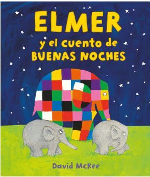 ELMER Y EL CUENTO DE BUENAS NOCHES