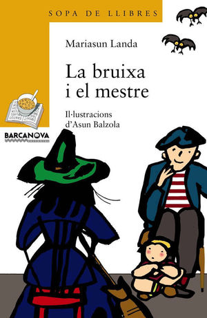 LA BRUIXA I EL MESTRE