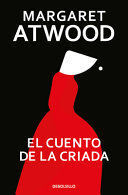 EL CUENTO DE LA CRIADA, / THE HANDMAID'S TALE
