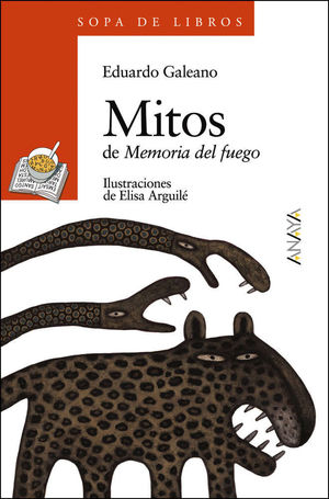 MITOS DE MEMORIA DEL FUEGO