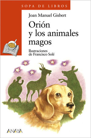 ORIÓN Y LOS ANIMALES MAGOS