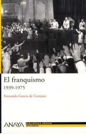 EL FRANQUISMO (1939-1975)