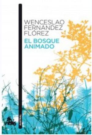 BOSQUE ANIMADO, EL