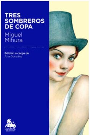 TRES SOMBREROS DE COPA