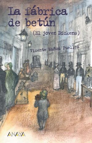 LA FÁBRICA DE BETÚN (EL JOVEN DICKENS)