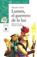 LUMEN, EL GUERRERO DE LA LUZ