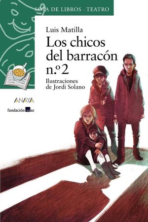 LOS CHICOS DEL BARRACÓN Nº 2