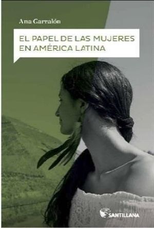 PAPEL DE LAS MUJERES EN AMERICA LATINA