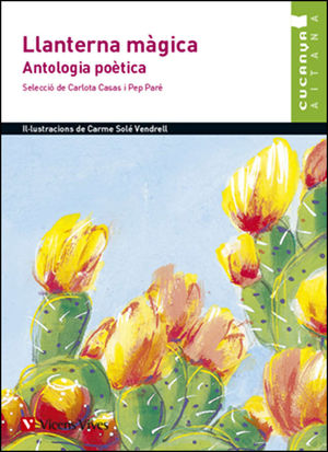 LLANTERNA MÀGICA. ANTOLOGIA POÈTICA (VALENCIANO )