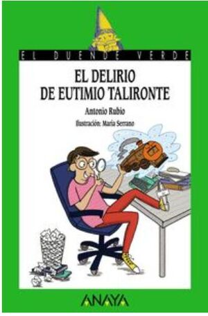 EL DELIRIO DE EUTIMIO TALIRONTE