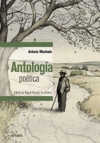 ANTOLOGÍA POÉTICA - MACHADO, ANTONIO