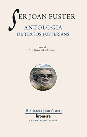 ANTOLOGIA DE TEXTOS FUSTERIANS