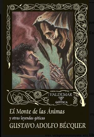 EL MONTE DE LAS ANIMAS - Y OTRAS LEYENDAS GOTICAS