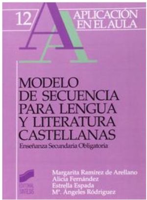 MODELO DE SECUENCIA PARA LENGUA Y LITERATURA CASTELLANAS