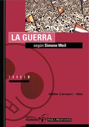 LA GUERRA SEGÚN SIMONE WEIL