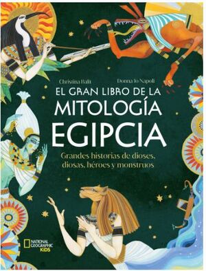 EL GRAN LIBRO DE LA MITOLOGÍA EGIPCIA