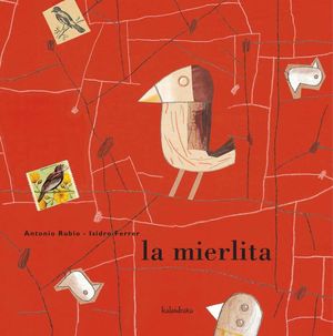 LA MIERLITA