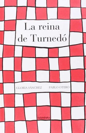 LA REINA DE TURNEDÓ