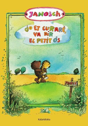 JO ET CURARÉ, VA DIR EL PETIT ÓS