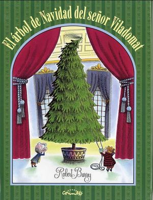 EL ÁRBOL DE NAVIDAD DEL SEÑOR VILADOMAT