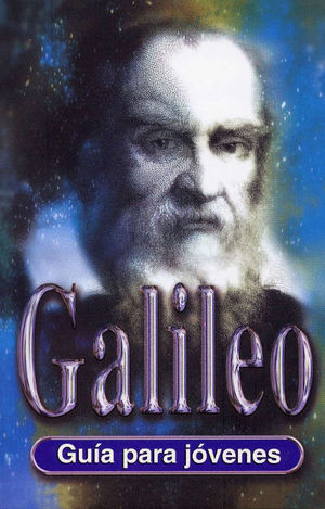 GALILEO: GUÍA PARA JÓVENES