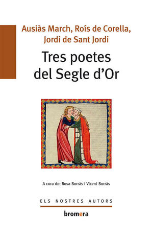 TRES POETES DEL SEGLE D´OR