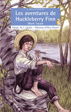 LES AVENTURES DE HUCKLEBERRY FINN - VALENCIANO