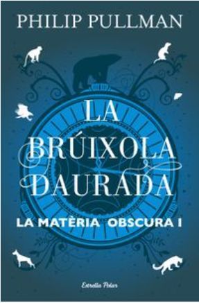 LA MATÈRIA OSCURA I. LA BRÚIXOLA DAURADA