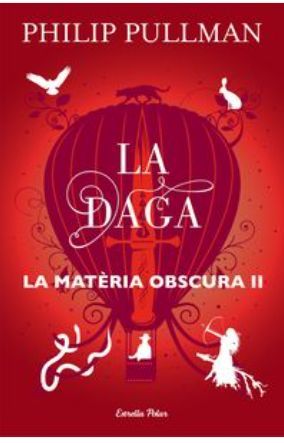 LA MATÈRIA OBSCURA II . LA DAGA