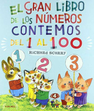EL GRAN LIBRO DE LOS NÚMEROS. CONTEMOS DEL 1 AL 100