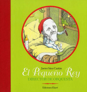 EL PEQUEÑO REY DIRECTOR DE ORQUESTA