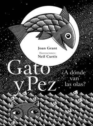 GATO Y PEZ. ¿A DÓNDE VAN LAS OLAS?