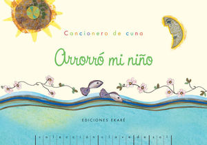 ARRORRÓ MI NIÑO: CANCIONERO POPULAR: EL TALLER DE LOS JUGLARES (INCLUYE CD