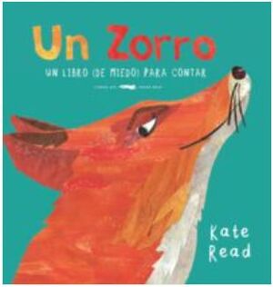 ZORRO, UN - UN LIBRO (DE MIEDO) PARA CONTAR