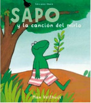 SAPO Y LA CANCIÓN DEL MIRLO