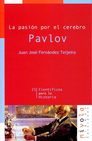 LA PASIÓN POR EL CEREBRO DE PALOV