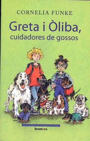 GRETA I ÒLIBA, CUIDADORES DE GOSSOS - VALENCIANO