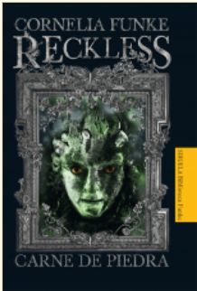 RECKLESS I. CARNE DE PIEDRA