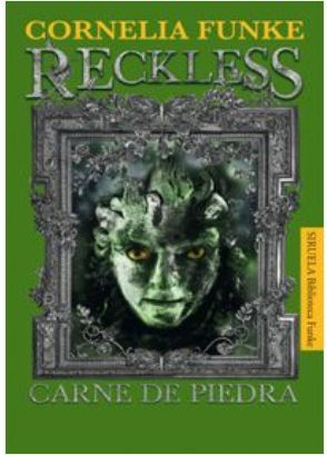 RECKLESS I . CARNE DE PIEDRA