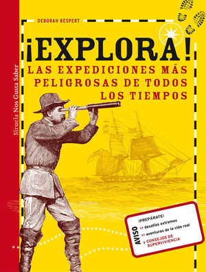 ¡EXPLORA! LAS EXPEDICIONES MÁS PELIGROSAS DE TODOS LOS TIEMPOS!