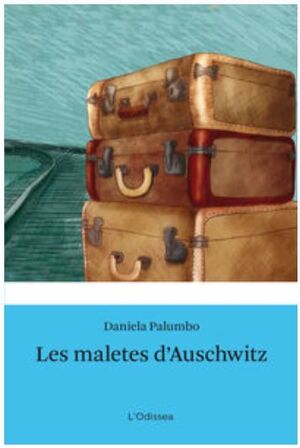 MALETES D'AUSCHWITZ, LES