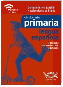 DICCIONARIO PRIMARIA, LENGUA ESPAÑOLA. 9788499743400 Librería Gençana