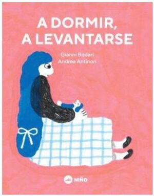 A DORMIR, A LEVANTARSE