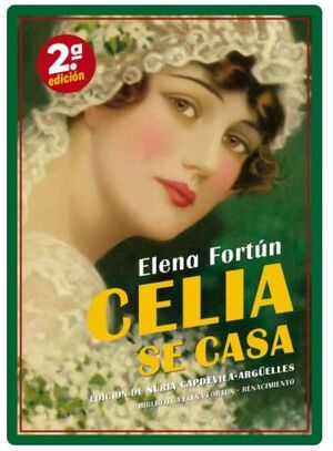 CELIA SE CASA - (CUENTA MILA)